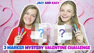 3 Marker Mystery Valentine Challenge ~ Jacy and Kacy