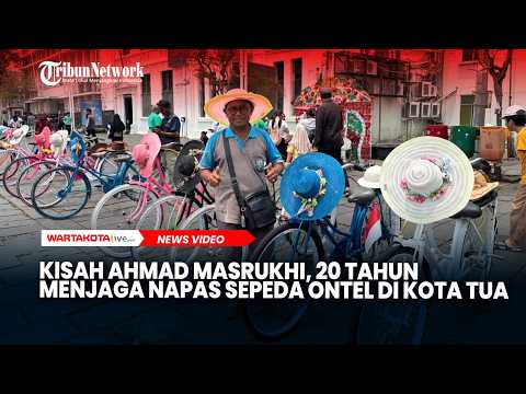 Kisah Ahmad Masrukhi, 20 Tahun Menjaga Napas Sepeda Ontel di Kota Tua