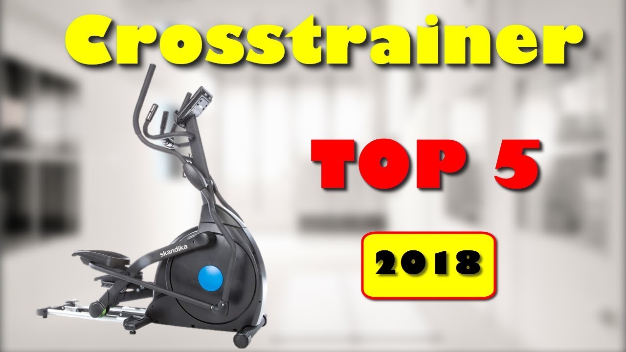 Die 5 Besten Crosstrainer 2018 Welcher Ist Der Beste