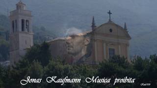 Jonas Kaufmann   -   Musica   proibita chords