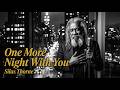 One More Night With You Official Lyric Video Silas Thorne 