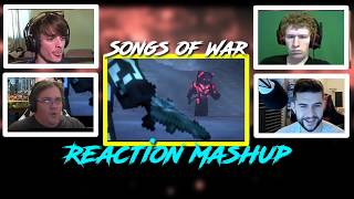 Songs of War REACTION MASHUP