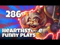 Hearthstone Funny Plays 286