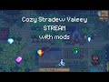 Stardew Valley Gameplay with MODS