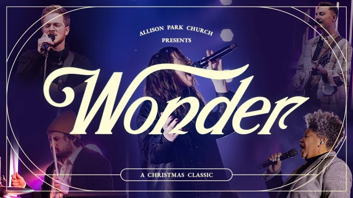 Wonder 2022 | A Christmas Classic | Allison Park C...