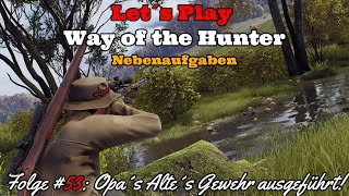 Let's Play Way of the Hunter #53 Grandpa's old rifle used! (Side quests) [German, Deutsch] [HD] screenshot 5