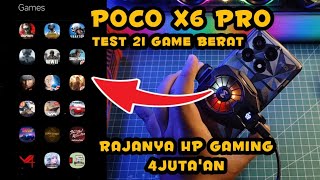 Gaming Test Poco X6 Pro Main 21 Game Ada COD Warzone Max Settings Rata Kanan  Di Libas Semua!!