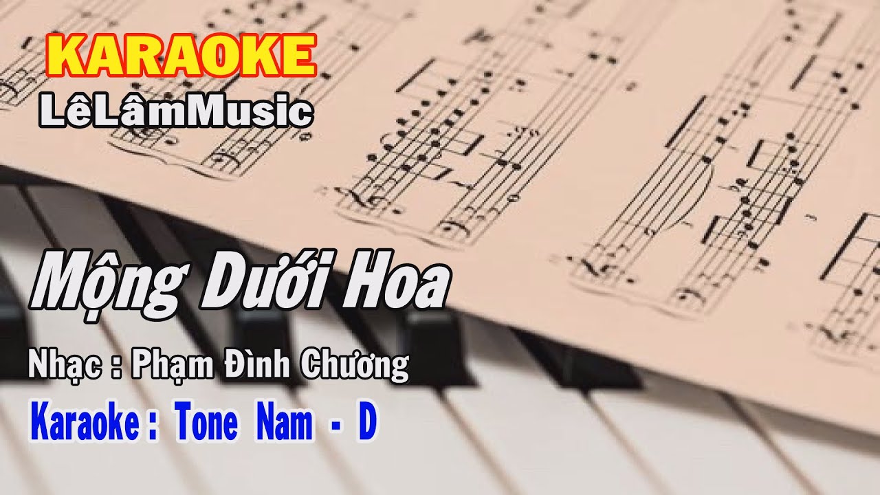 #Karaoke - MỘNG DƯỚI HOA - Tone Nam | Lê Lâm Music