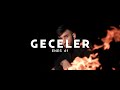 ENES 61 - GECELER (Official Video)