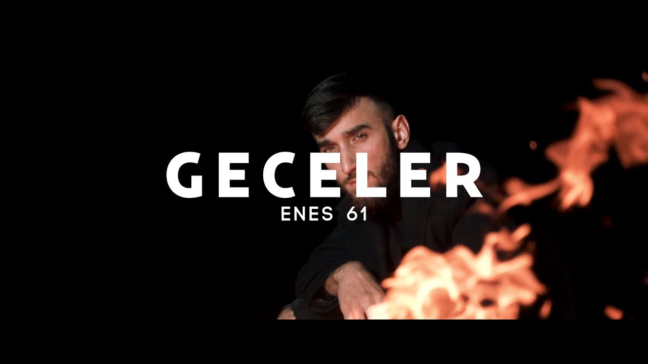 Watch ENES 61 - GECELER (Official Video) on YouTube Watch ENES 61 - GECELER (Official Video) on YouTube