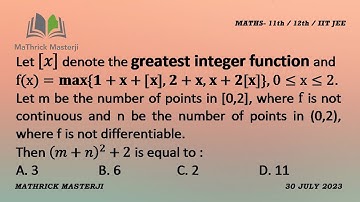 let [x] denote the greatest integer function and f(x)=max{1+x+[x], 2+x, x+2[x]}, 0 x 2 | Limits