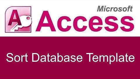 Microsoft Access Sort Database Template