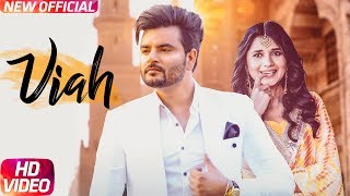 Viah | Full Video | Gursanj Sidhu Feat Kanika Maan | Latest Punjabi Song 2017 | Speed Records