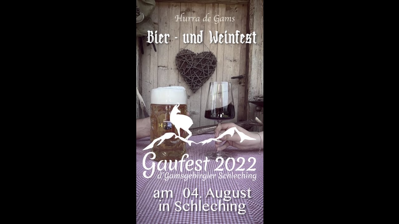 Gaufest 2022 Schleching - „Bier und Weinfest“