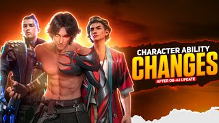 ALL CHARACTERS ABILITY CHANGE AFTER OB-44 UPDATE || FREE FIRE OB-44 UPDATE CHARACTER CHANGES