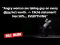 Bill Burr and Nia - Nia keeps it real!