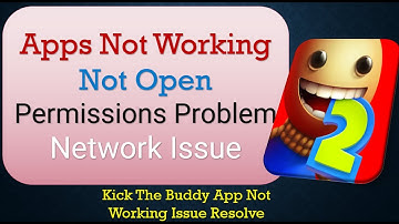 How to Fix Kick The Buddy App Not Working | Not Open