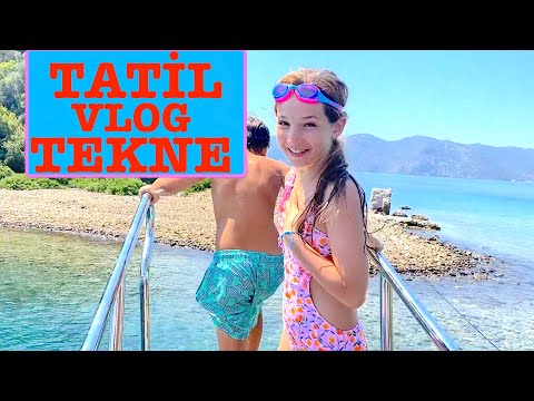 Tatil Vlog 3 - Tekne. Ecrin Su Çoban