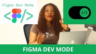 How to use FIGMA DEV MODE: Figma tutorial