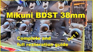 Mikuni BDST 38 Full restoration - Part 1