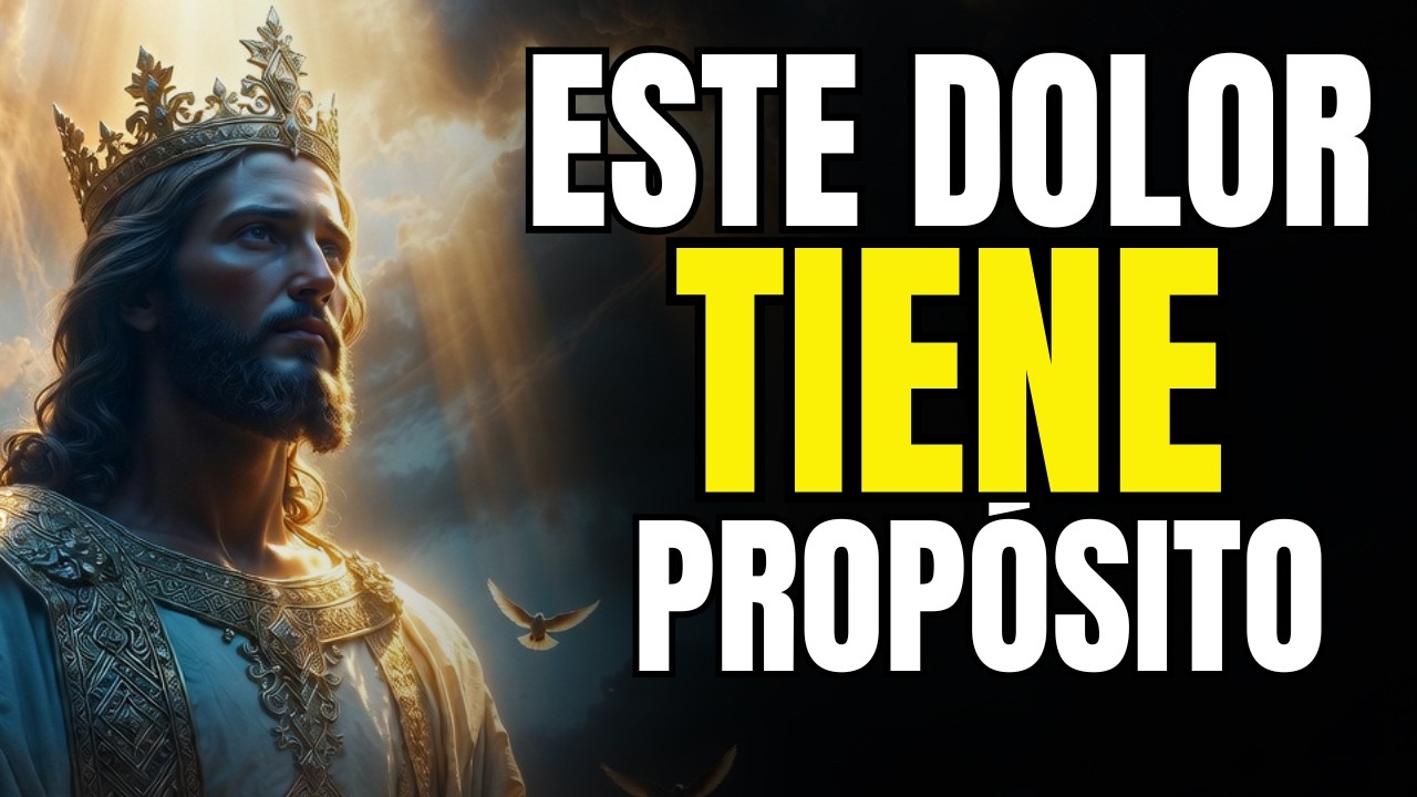 DIOS TE DICE HOY: Todo lo que te duele tiene un propósito (NO LO ...