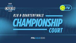 LIVE R16 & Quarterfinals - Championship Court | Sansan Tokyo Open 2026