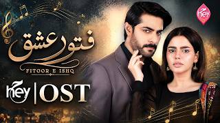 Fitoor e Ishq | Official OST (ENG SUB) | Hina Ashfaq & Syed Waseem Tirmazi | HEY TV