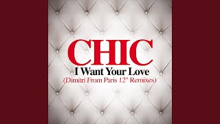 I Want Your Love (Dimitri from Paris Instrumental Remix)