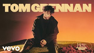 Tom Grennan - Here (Punctual Remix) [Official Audio]