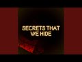 Secrets that we hide instrumental