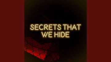 Secrets That We Hide (Instrumental)