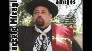 MARCELO MIRAGLIA - ENTRE AMIGOS (CD COMPLETO)