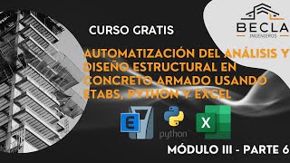 Automatización del Análisis y Diseño Estructural en Concreto Armado usando ETABS, Python y Excel -15