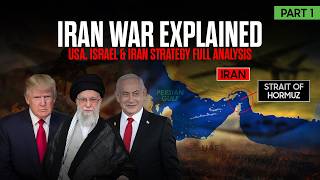 Iran War Explained | USA, Israel & Iran Strategy (Full Analysis) | Part 1