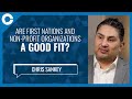 Are First Nations and NGOs a good fit? (w/ Chris Sankey)