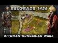 Siege of belgrade 1456 nndorfehrvr john hunyadi  mehmed the conqueror  ottomanhungarian wars