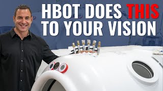 Can HBOT Make Your Vision WORSE?