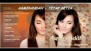 Asmirandah - Tetap Setia