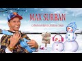 Max Surban I Collection Filipino Christmas Songs I Merry Christmas 2021