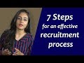 7 Steps to Effective Recruitment | Steps in hiring process