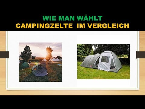 Video: Wie Wählt Man Ein Campingzelt Aus?