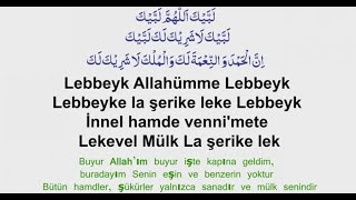 Lebbeyk Allahümme Lebbeyk 40 Defa Tekrar 