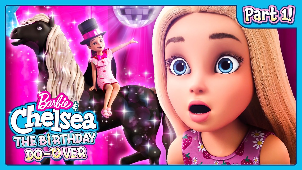 ¿El Mejor Cumpleaños de la Historia? | Barbie  y Chelsea: La repetición de cumpleaños | Parte 1