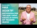 Bursa'daki 'Eko-Agro Turizm: Karaoğlan Manda Evi' projesinin hikayesi - Para Dedektifi 08.09.2019