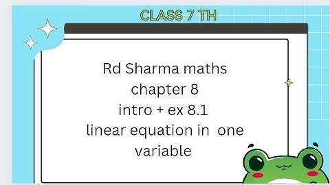 ex 8.1 rd Sharma maths class 7// linear equation in one variable// active being