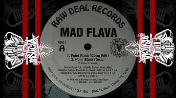 Mad Flava ‎– Point Blank/Can