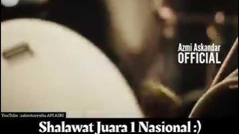Shalallahu Ala Muhammad,,,,!!! Sholawat Juara 1 Nasional Keren Banget