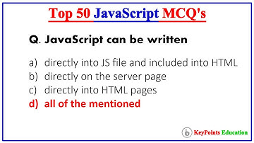 Top 50 JavaScript MCQs | For Exams and Interview