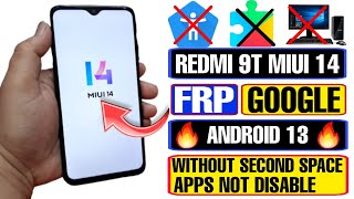 Redmi 9T FRP Bypass MIUI 14 | Redmi 9T Google Bypass | Without
