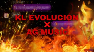 @Kl_evolucion.1 ❌ @officialAGMusic_ || 🎪🔥🃏🤡🤹